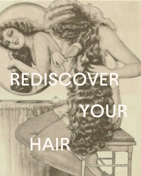 Rediscover Your Hair