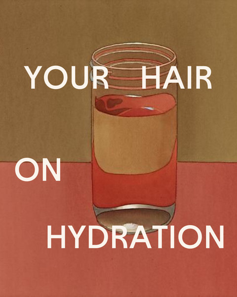 Your Hair On Hydration