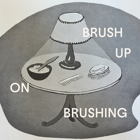 Brush Up On Brushing