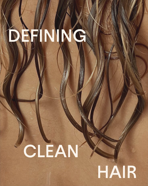 Defining Clean Hair