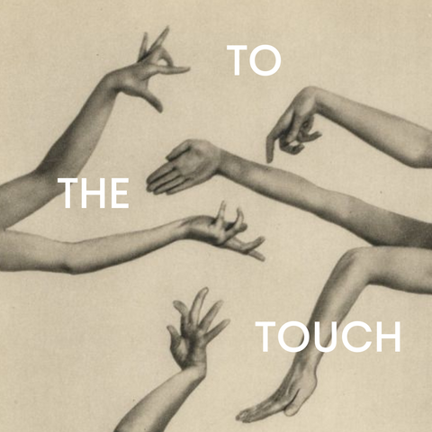 To The Touch