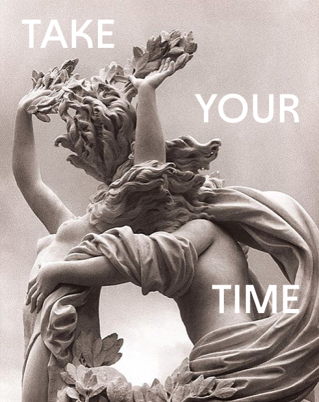 Take Your Time